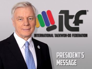 President's Message Image of the International Taekwon-Do Federation, Gran Master Paul Weiler.